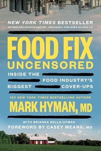 Food Fix Uncensored: Inside the Food Industry’s Biggest Cover-Ups