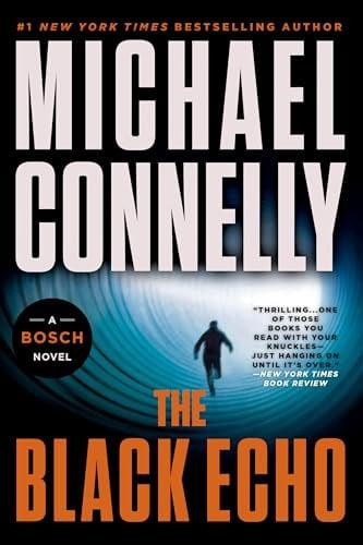 The Black Echo (Harry Bosch, Bk. 1)