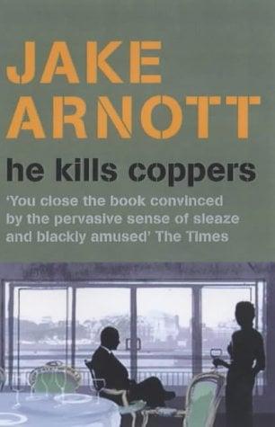He Kills Coppers