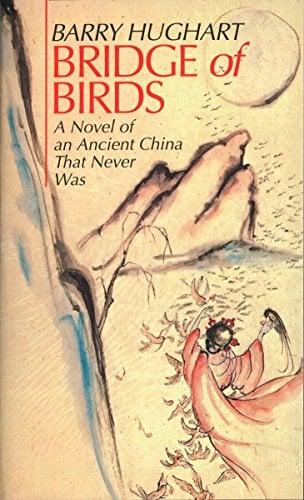 Bridge of Birds (The Chronicles of Master Li and Number Ten Ox, Bk. 1)