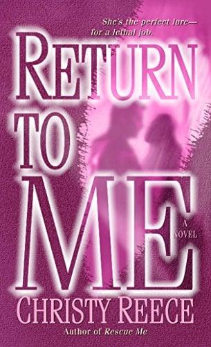 Return to Me (Last Chance Rescue, Bk. 2)
