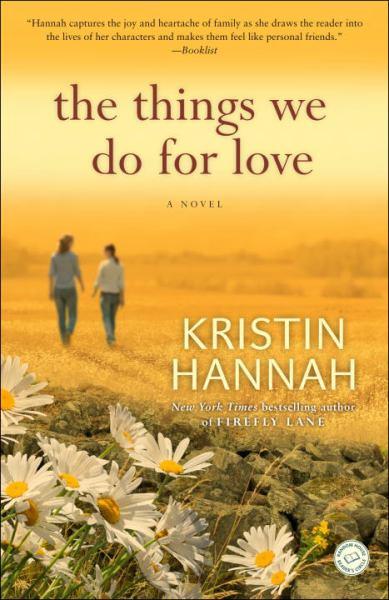 The Things We Do for Love