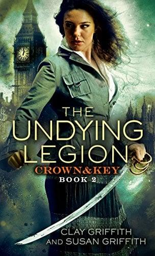 The Undying Legion (Crown & Key, Bk. 2)