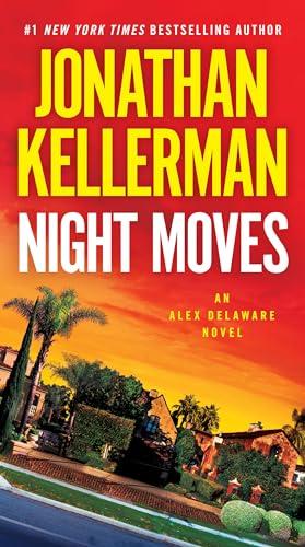 Night Moves (Alex Delaware, Bk. 33)