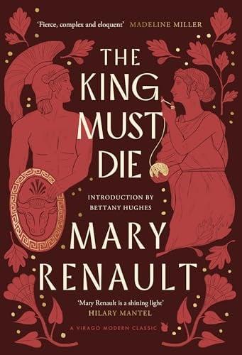 The King Must Die (Theseus, Bk. 1)