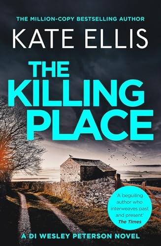 The Killing Place (DI Wesley Peterson, Bk. 27)