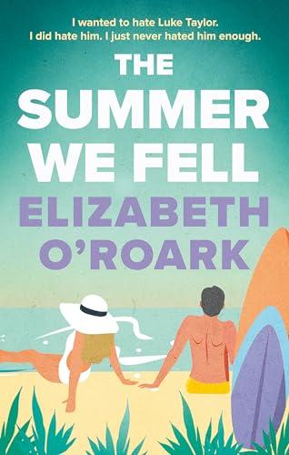 The Summer We Fell (Summer, Bk. 1)