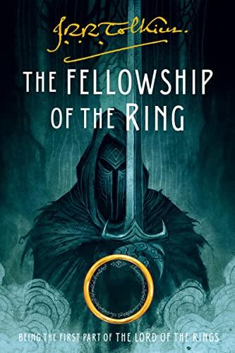 The Fellowship of the Ring (The Lord of the Rings, Bk. 1)