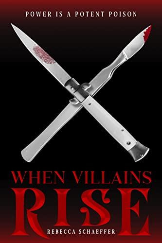 When Villains Rise (Market of Monsters, Bk. 3)