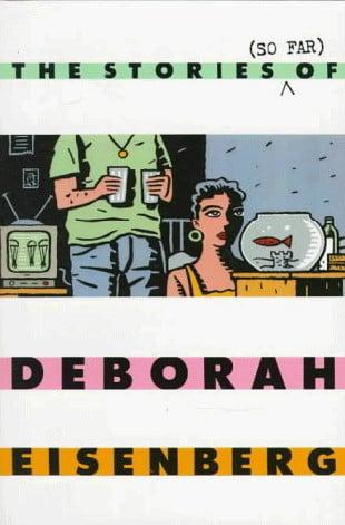 The Stories (So Far) of Deborah Eisenberg