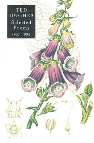 Ted Hughes: Selected Poems, 1957-1994