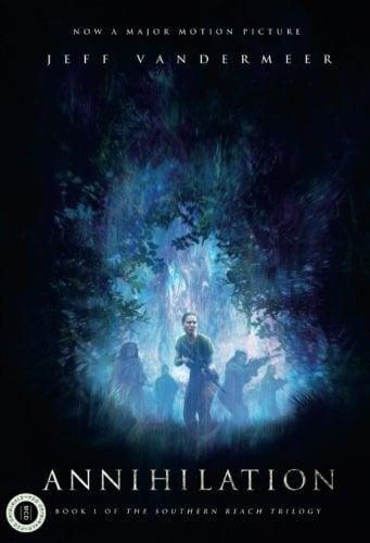 Annihilation (The Southern Reach Trilogy, Bk. 1)