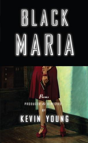 Black Maria: Poems