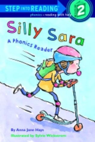 Silly Sara (Step Into Reading, Step 2)