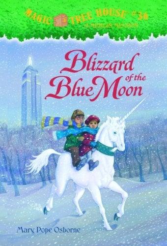 Blizzard Of The Blue Moon (Magic Tree House # 36)