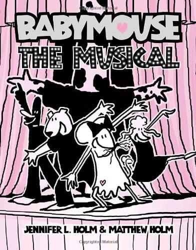 The Musical (Babymouse, Bk. 10)