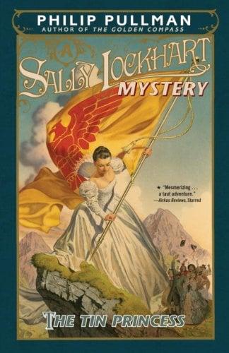 The Tin Princess (A Sally Lockhart Mystery)