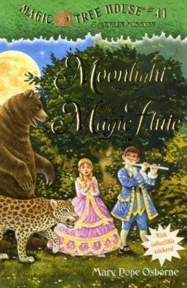 Moonlight on the Magic Flute (Magic Tree House, Merlin Mission, Bk.41)