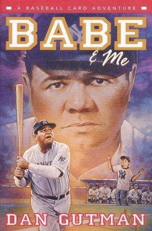 Babe & Me (A Baseball Card Adventure)