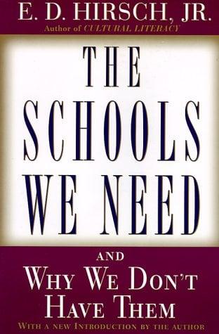 The Schools We Need and Why We Don't Have Them