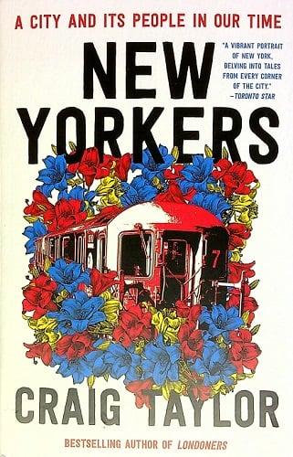 New Yorkers: A City and Its People in Our Time