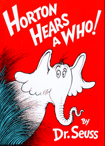 Horton Hears A Who!