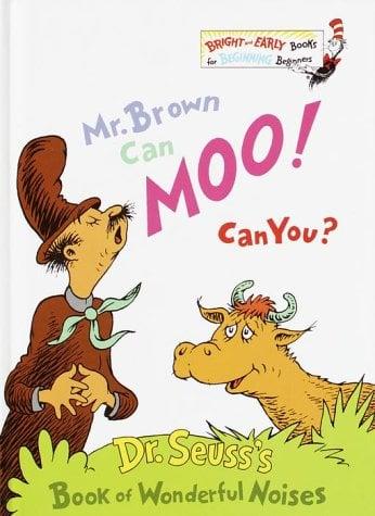 Mr. Brown Can Moo! Can You? ( Bright And Early Books For Beginning Beginners)