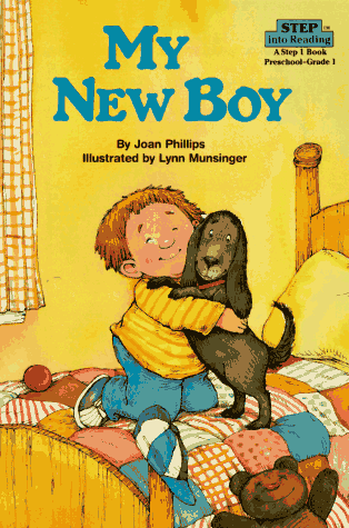 My New Boy (Step Into Reading, Preschool-Grade1)