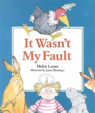 It Wasn't My Fault