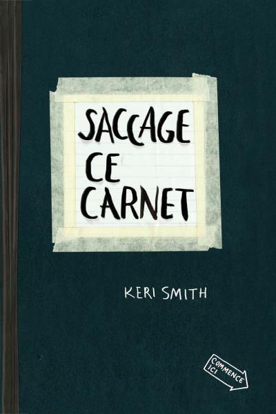 Saccage Ce Carnet (French Edition)
