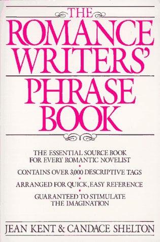 The Romance Writers' Phrase Book