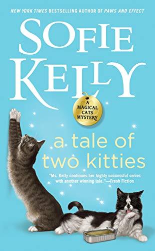 A Tale of Two Kitties (Magical Cats, Bk. 9)