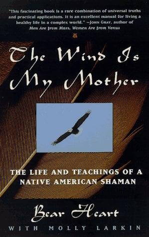 The Wind Is My Mother