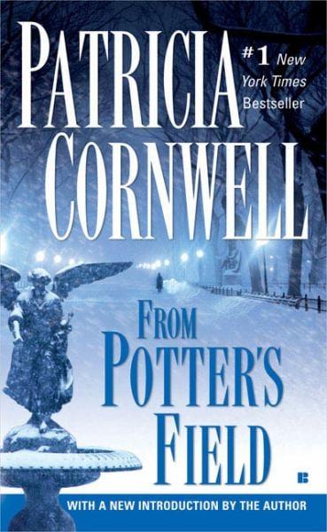 From Potter's Field  (Scarpetta, Bk. 6)