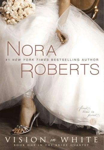 Vision in White (The Bride Quartet, Book 1)