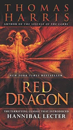 Red Dragon (Hannibal Lecter, Bk. 1)