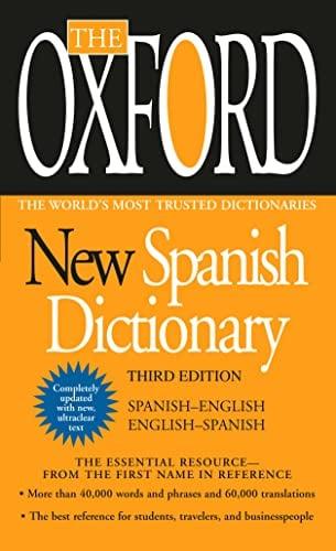 The Oxford New Spanish Dictionary (Third Edition)