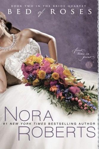 Bed of Roses (The Bride Quartet, Book 2)