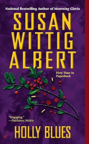 Holly Blues (China Batles Mystery, Bk. 18)