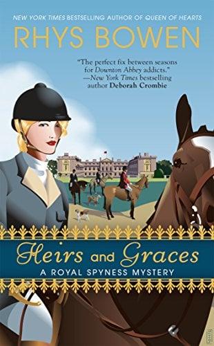 Heirs and Graces (A Royal Spyness Mystery, Bk. 7)