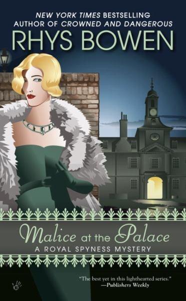 Malice at the Palace (A Royal Spyness Mystery, Bk. 9)