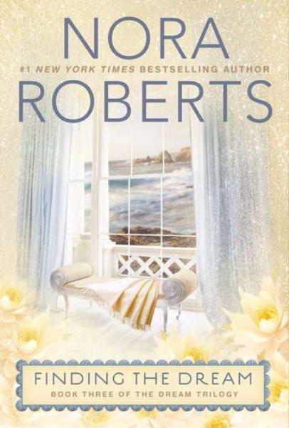 Finding the Dream (Dream Trilogy, Bk. 3)