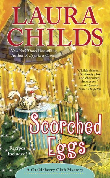 Scorched Eggs (A Cackleberry Club Mystery)