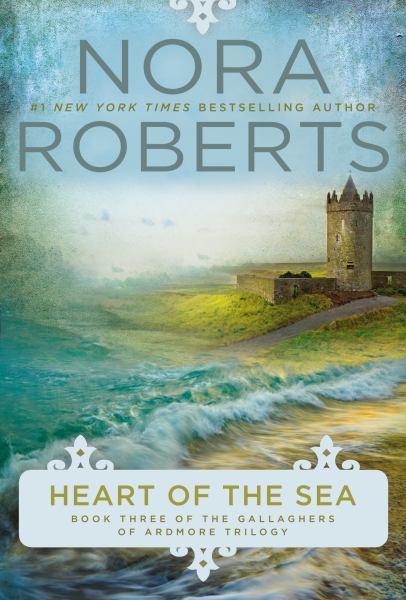 Heart of the Sea (Gallaghers of Ardmore Trilogy, Bk. 3)