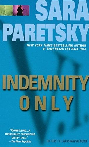 Indemnity Only (A V. I. Warshawski, Bk. 1)