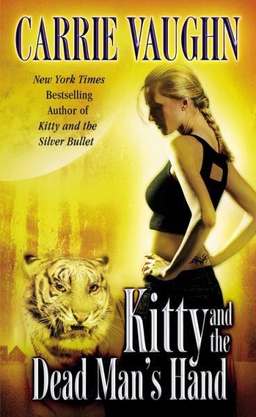 Kitty and the Dead Man's Hand (Kitty Norville, Bk. 5)