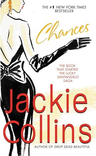 Chances (Lucky Santangelo Saga, Bk. 1)
