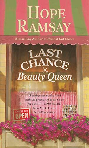 Last Chance Beauty Queen (Last Chance, Bk. 3)