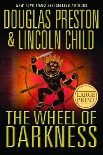 The Wheel of Darkness (Special Agent Pendergast) (Large Print)
