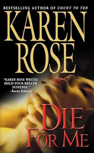 Die for Me (Philadelphia/Atlanta Series, Bk. 1)
